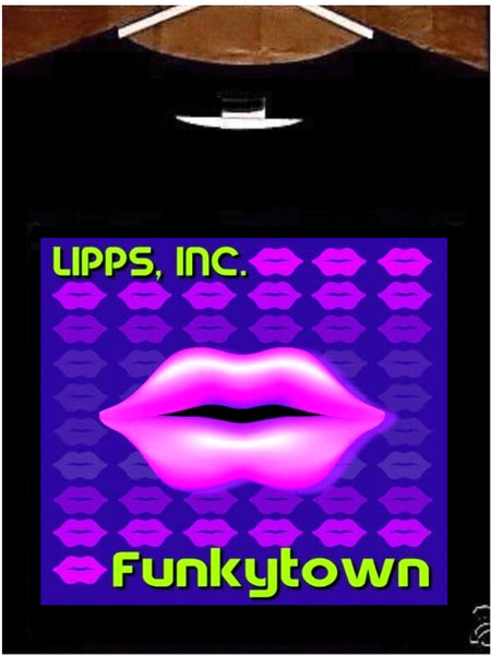 Funkytown Lipps Inc T Shirt