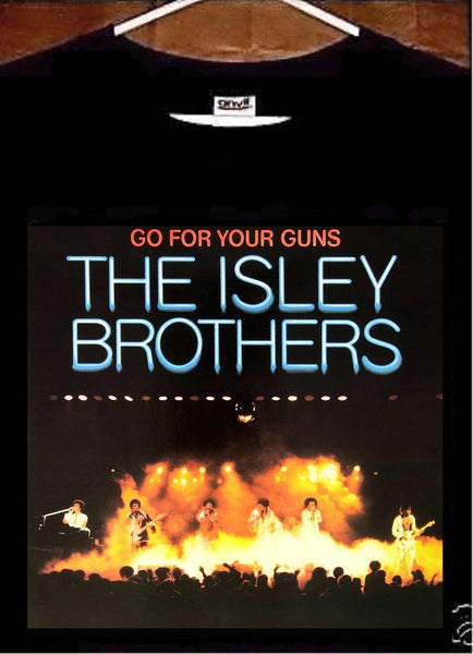 Isley Brothers T Shirt; Isley Brothers Go For Your Guns 1977 Album Tee Shirt