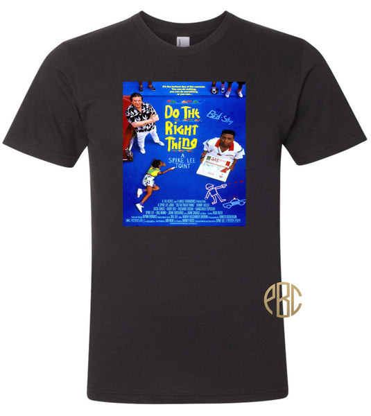 Do The Right Thing Spike Lee Movie Poster T shirt